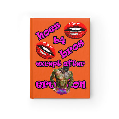 hoes b4 bros - journal-lined (orange)
