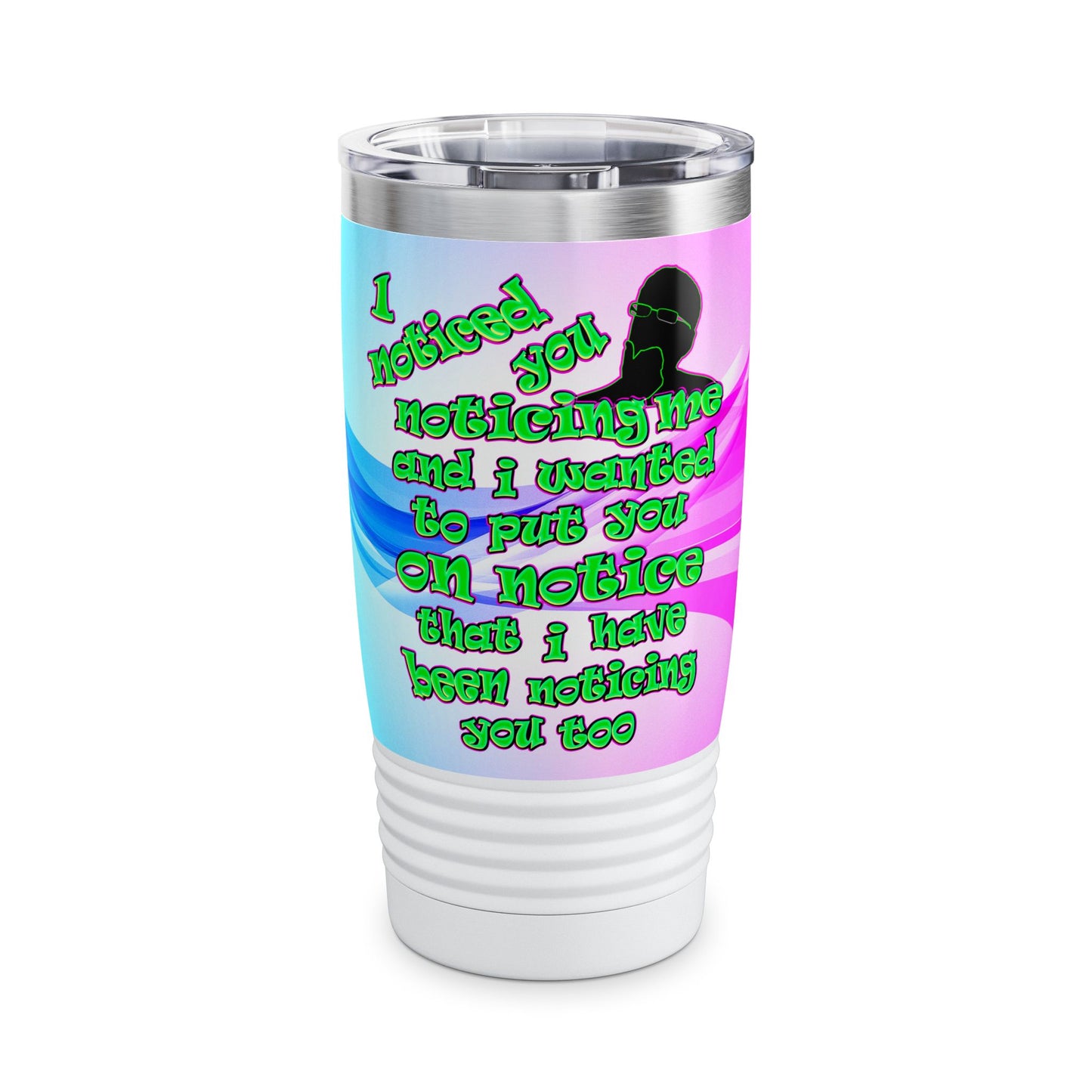 noticed you noticing - Ringneck Tumbler, 20oz (light blue-pink wave)