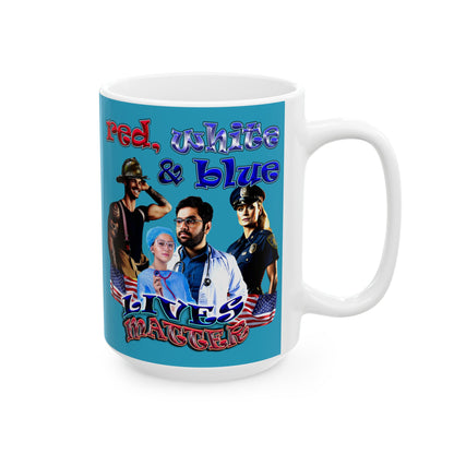 rw&b lives matter - White Mug (turquoise)