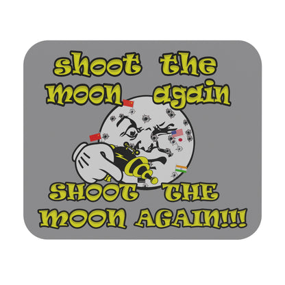 shoot the moon again - Mouse Pad (Rectangle) (grey)
