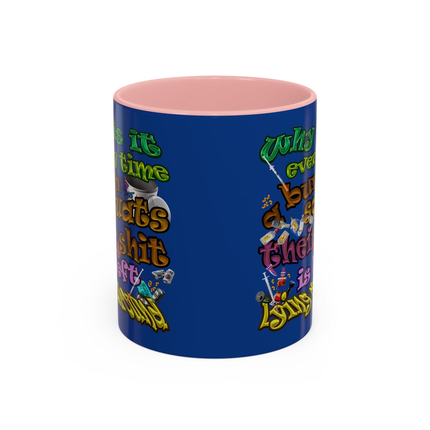 the bum's shit - Accent Mug (dark blue)