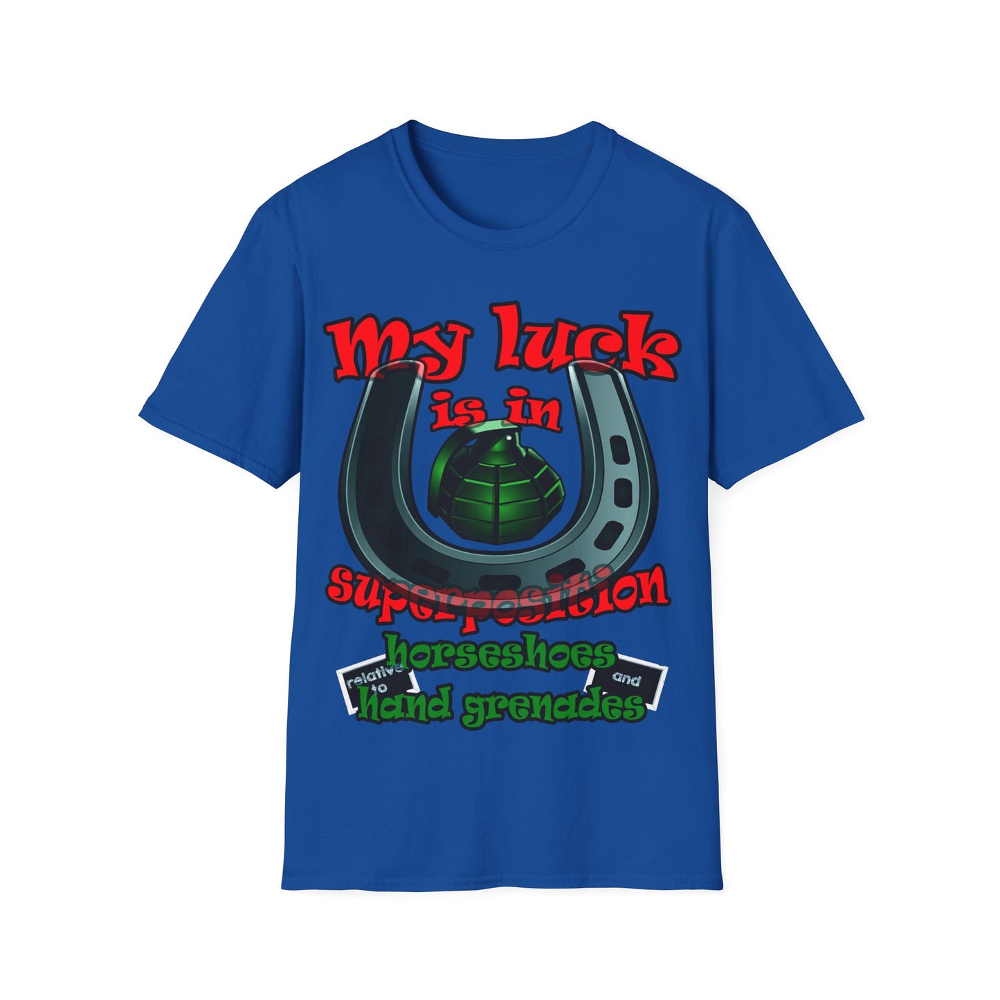 my luck - Unisex Softstyle T-Shirt