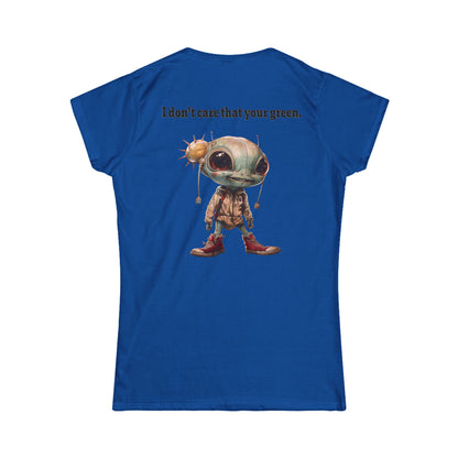 I don't care that your grey - Women's Softstyle Tee