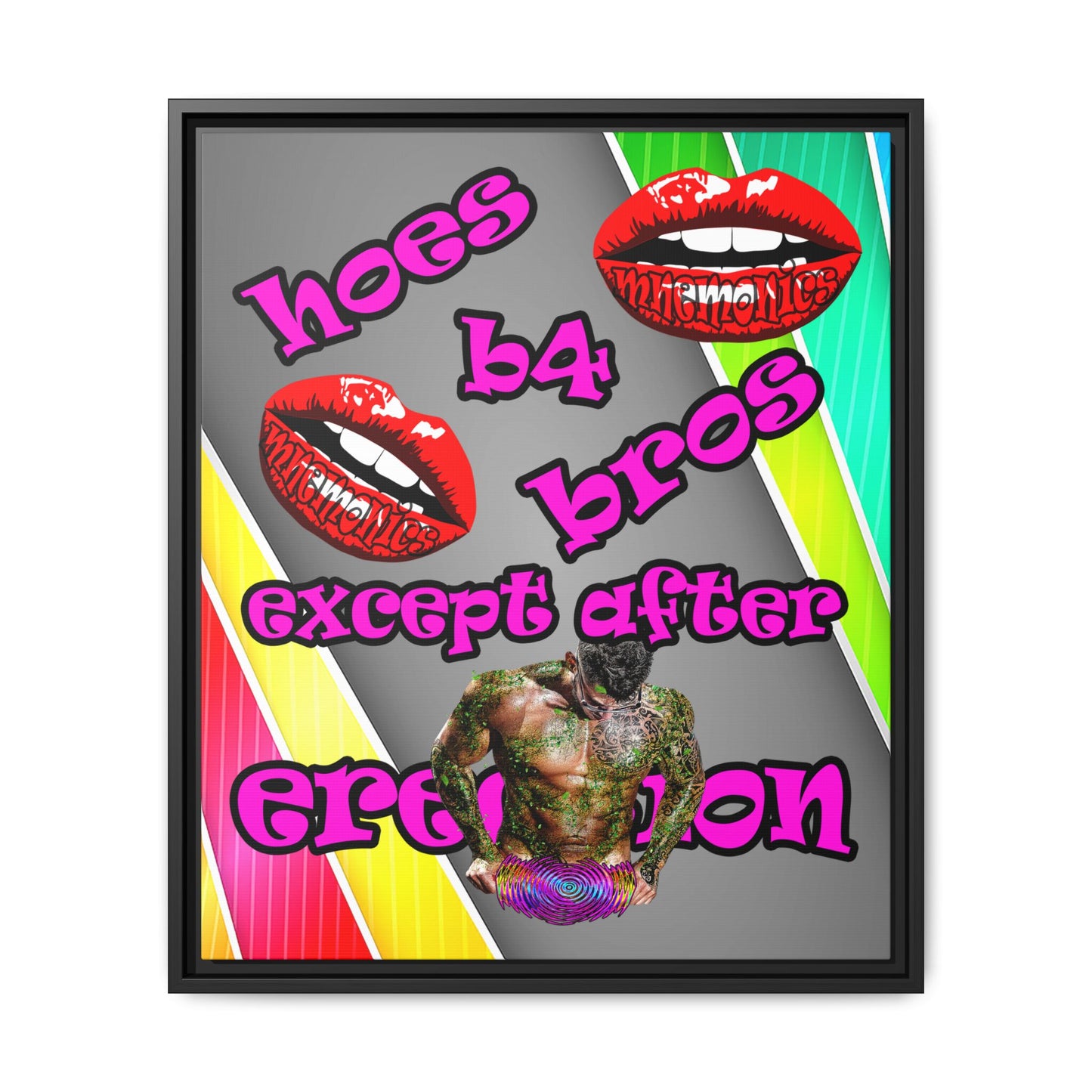 hoes b4 bros - framed canvas art (rainbow split)