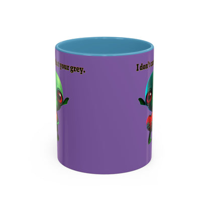 I don't care that your grey - Accent Mug (light purple)