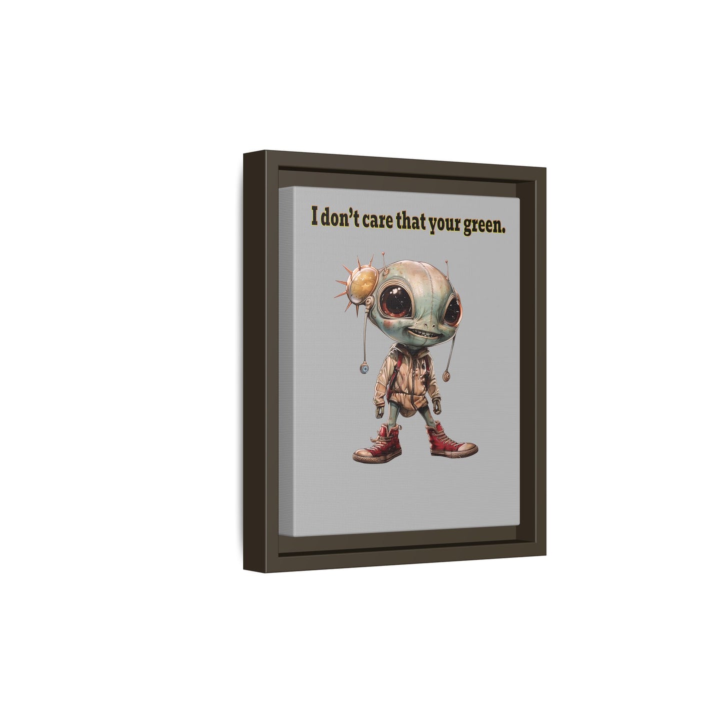 I don't care that your green - framed canvas art (light grey)