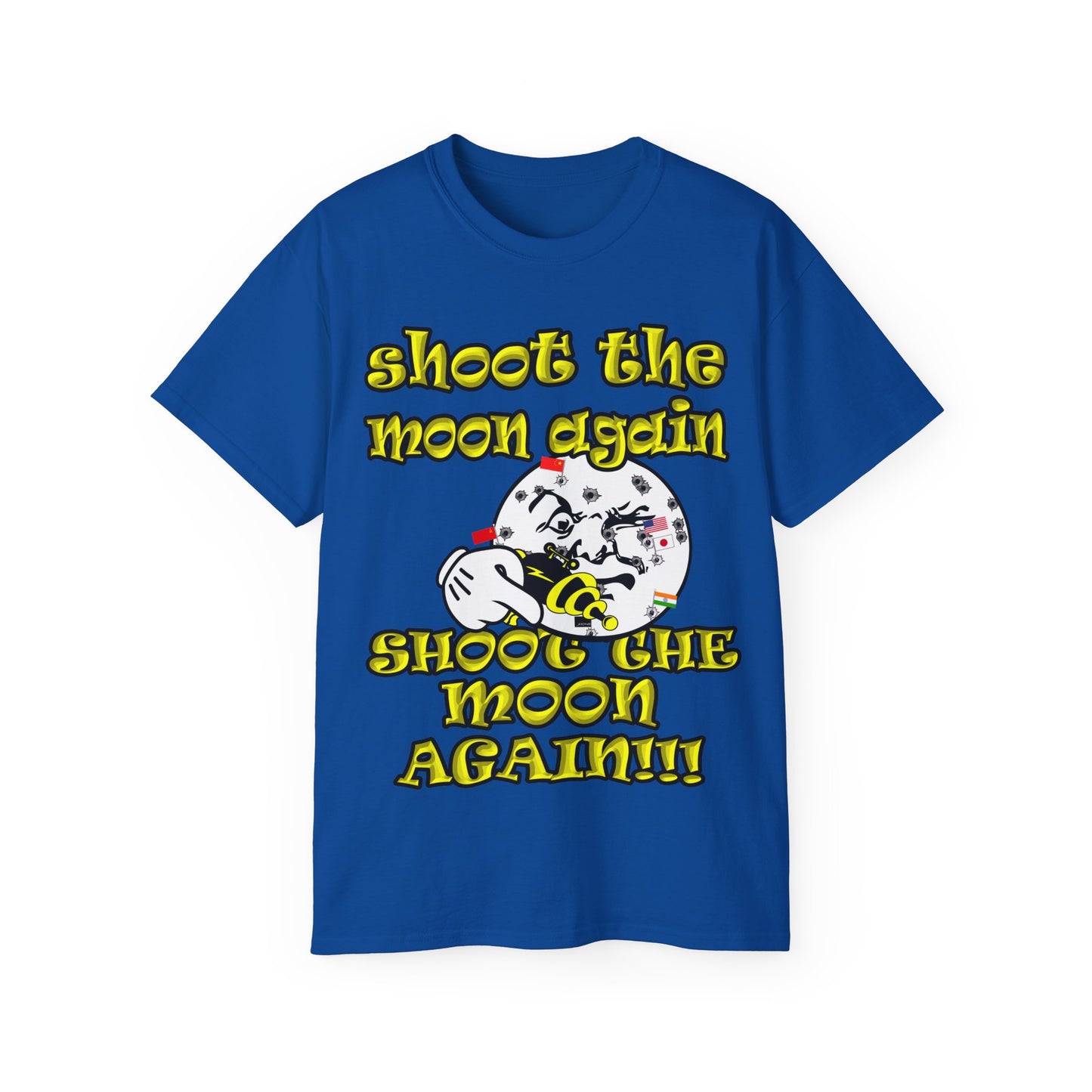 shoot the moon again - Unisex Ultra Cotton Tee
