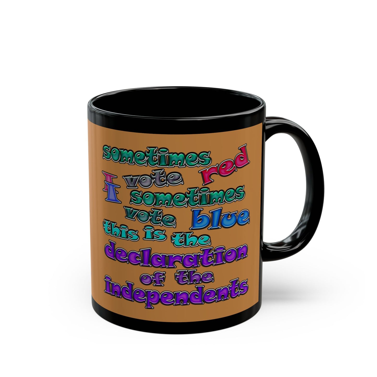 declaration of the independents - Black Mug (light brown)