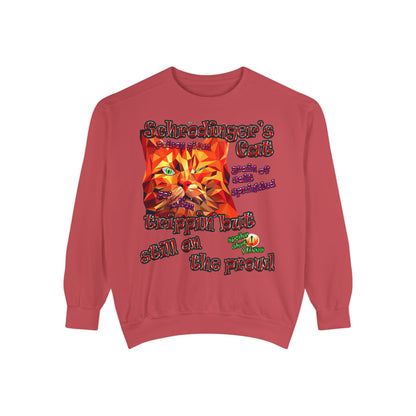 schrodinger's cat - Unisex Garment-Dyed Sweatshirt