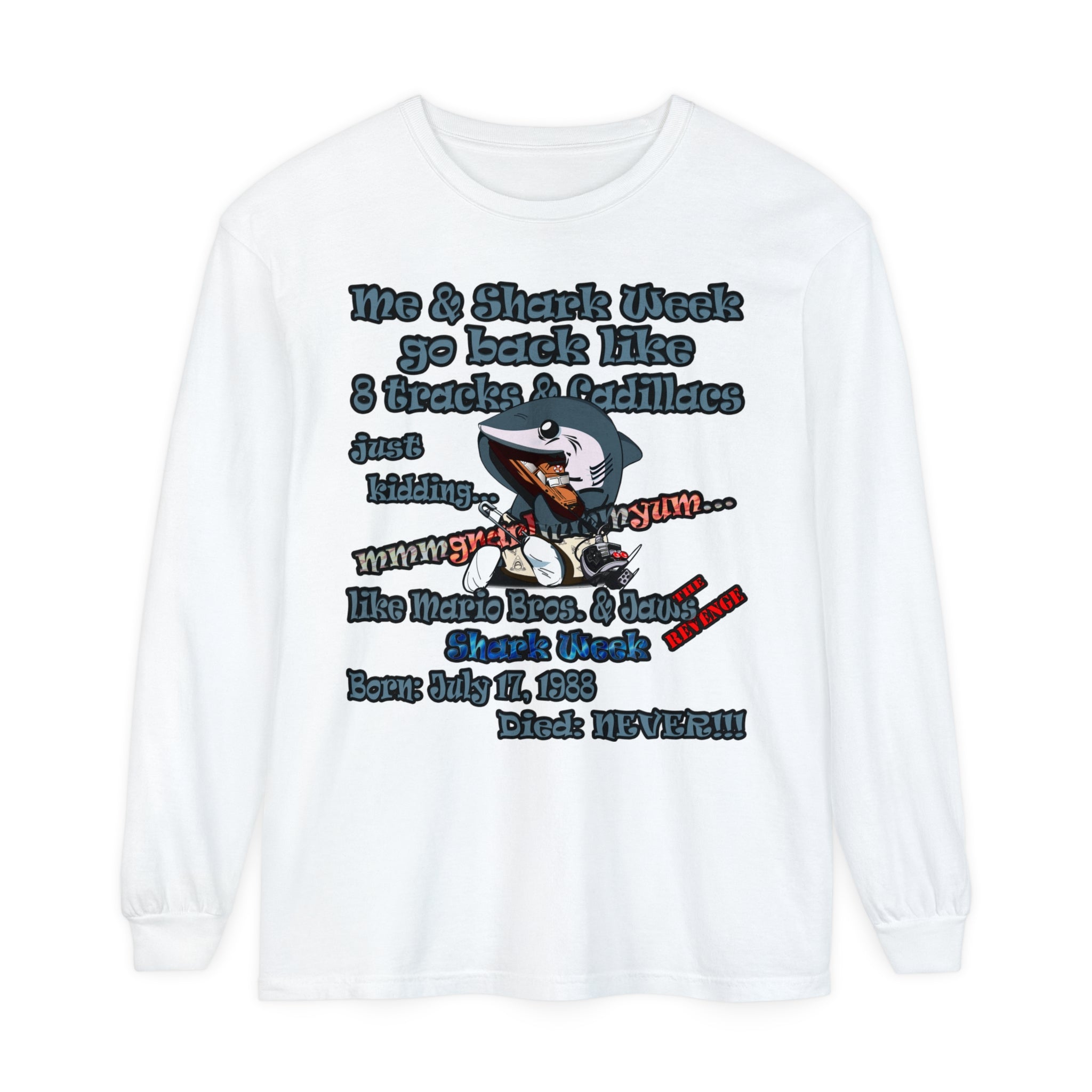 shark week - Unisex Garment-dyed Long Sleeve T-Shirt