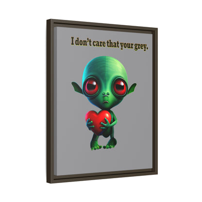 I don't care that your grey - framed canvas art (grey)
