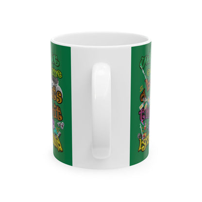 the bum's shit - White Mug (dark green)