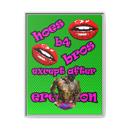 hoes b4 bros - framed canvas art (logo green)