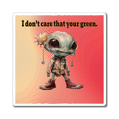 I don't care that your green - Magnets - (yellow-orange wave)