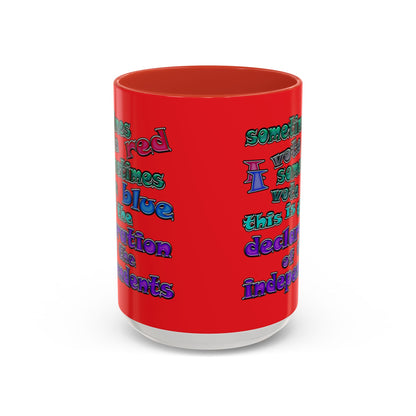declaration of the independents - Accent Mug (red)