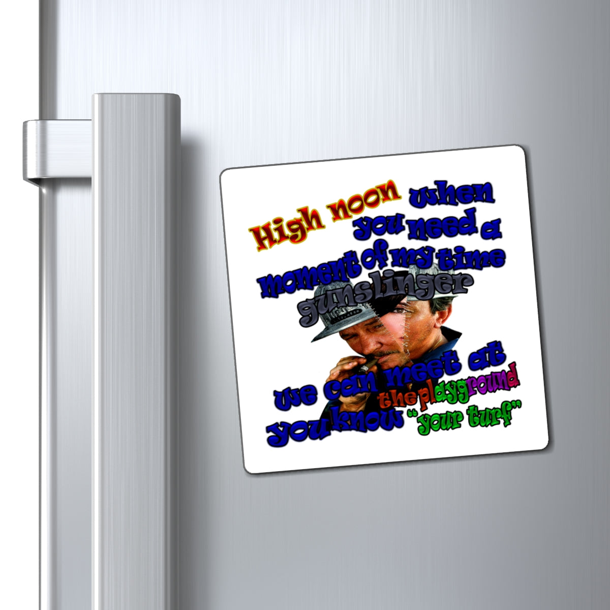 high noon - Magnets - (white)