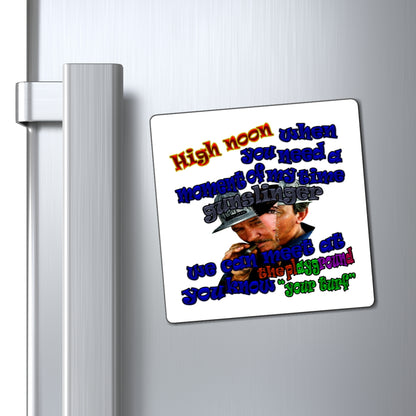 high noon - Magnets - (white)