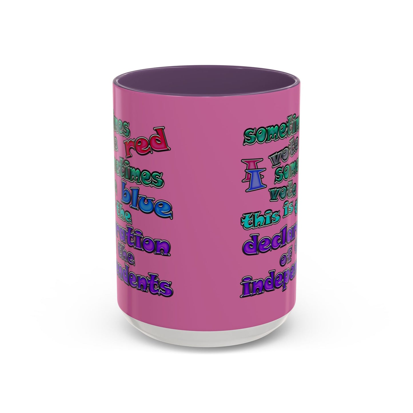 declaration of the independents - Accent Mug (light pink)