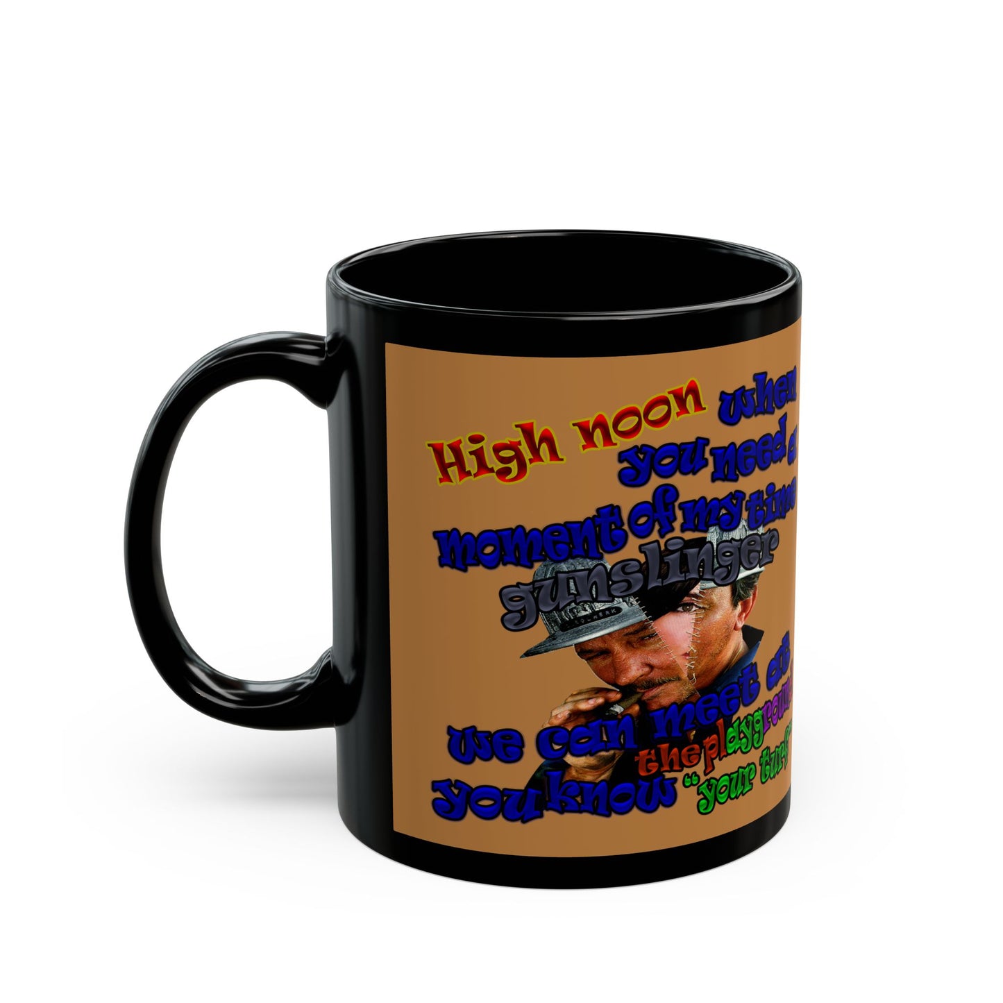 high noon - Black Mug (light brown)