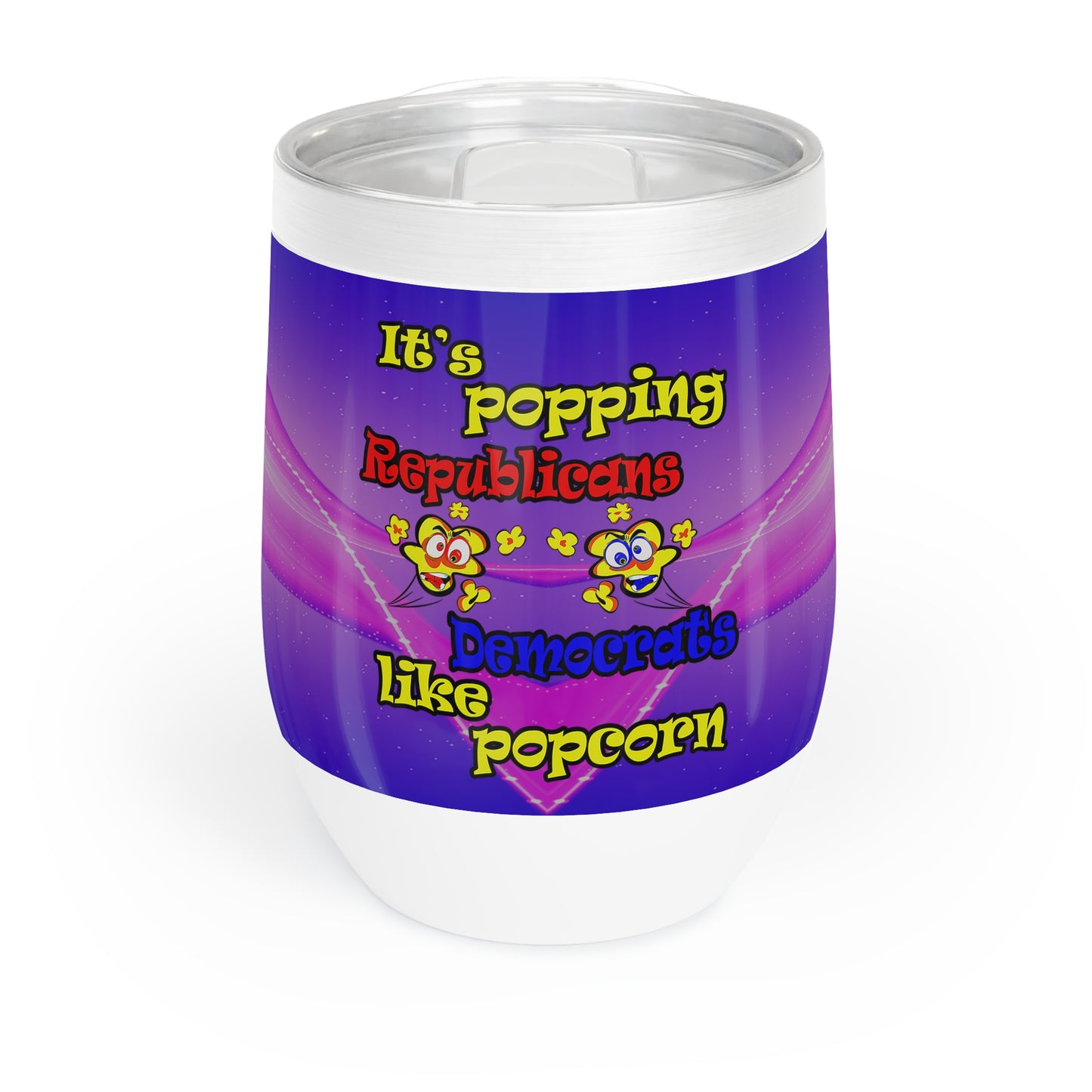 popping like popcorn - Chill Wine Tumbler (purple-pink wave)