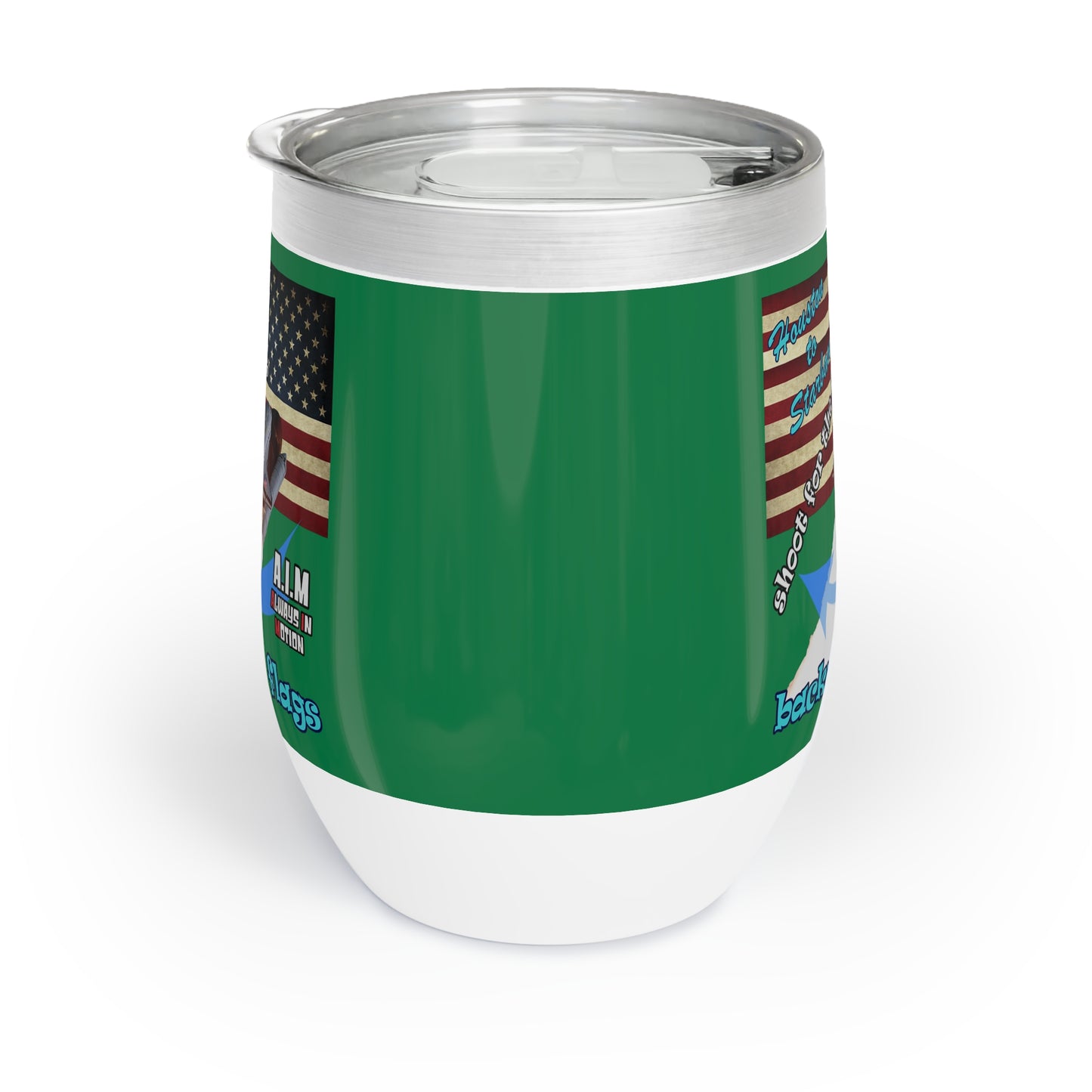 shoot for the stars - Chill Wine Tumbler (dark green)