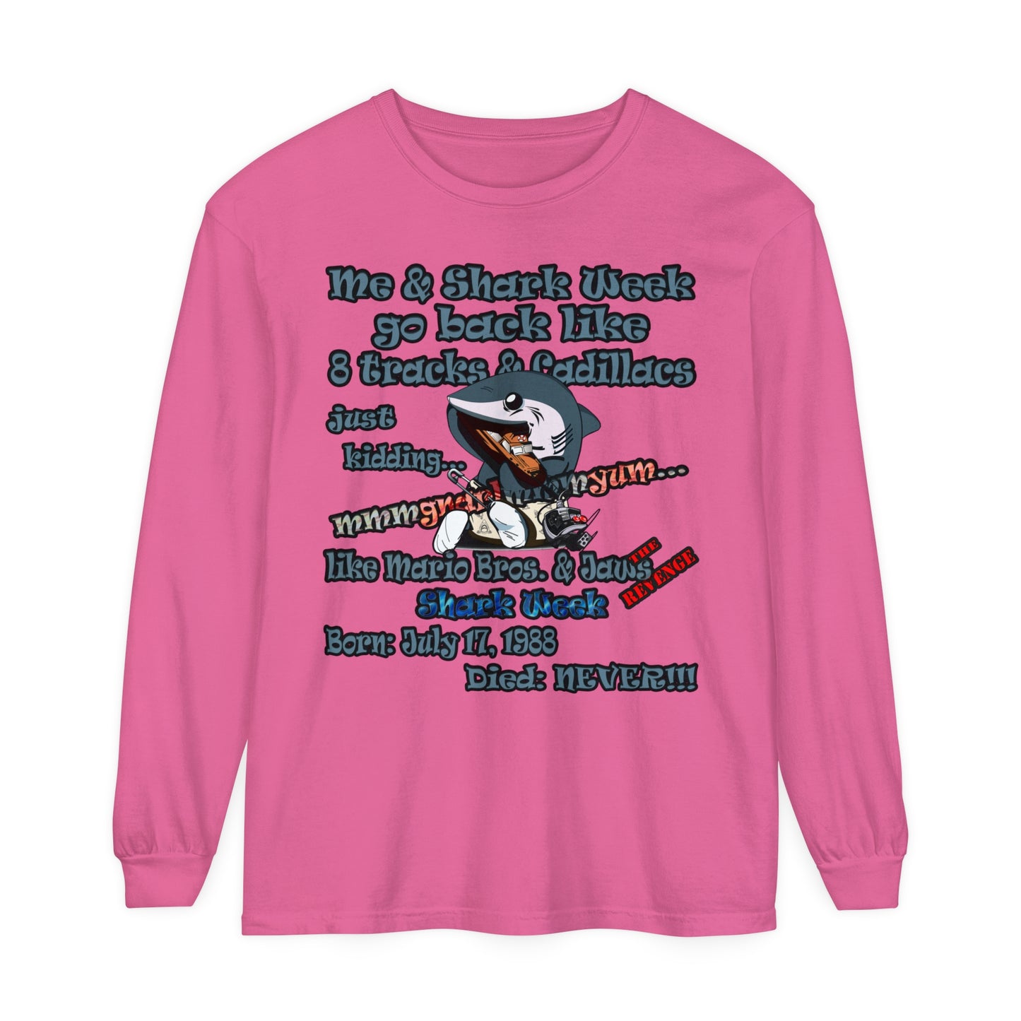 shark week - Unisex Garment-dyed Long Sleeve T-Shirt