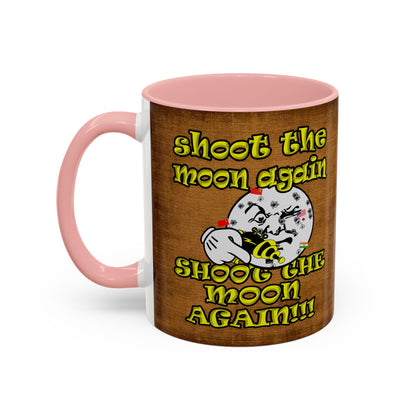 shoot the moon again - Accent Mug (brown papyrus)