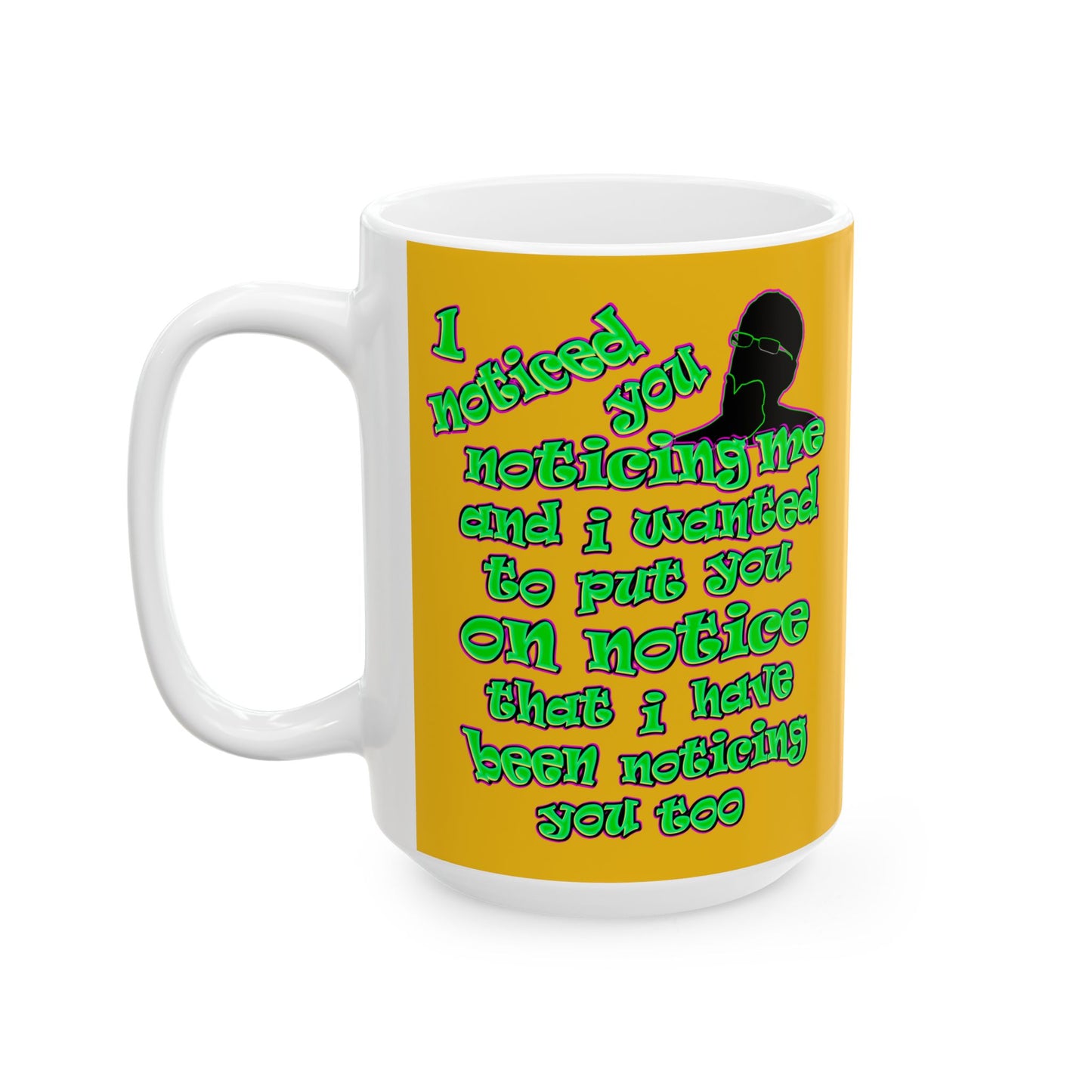 noticed you noticing - White Mug (yellow)