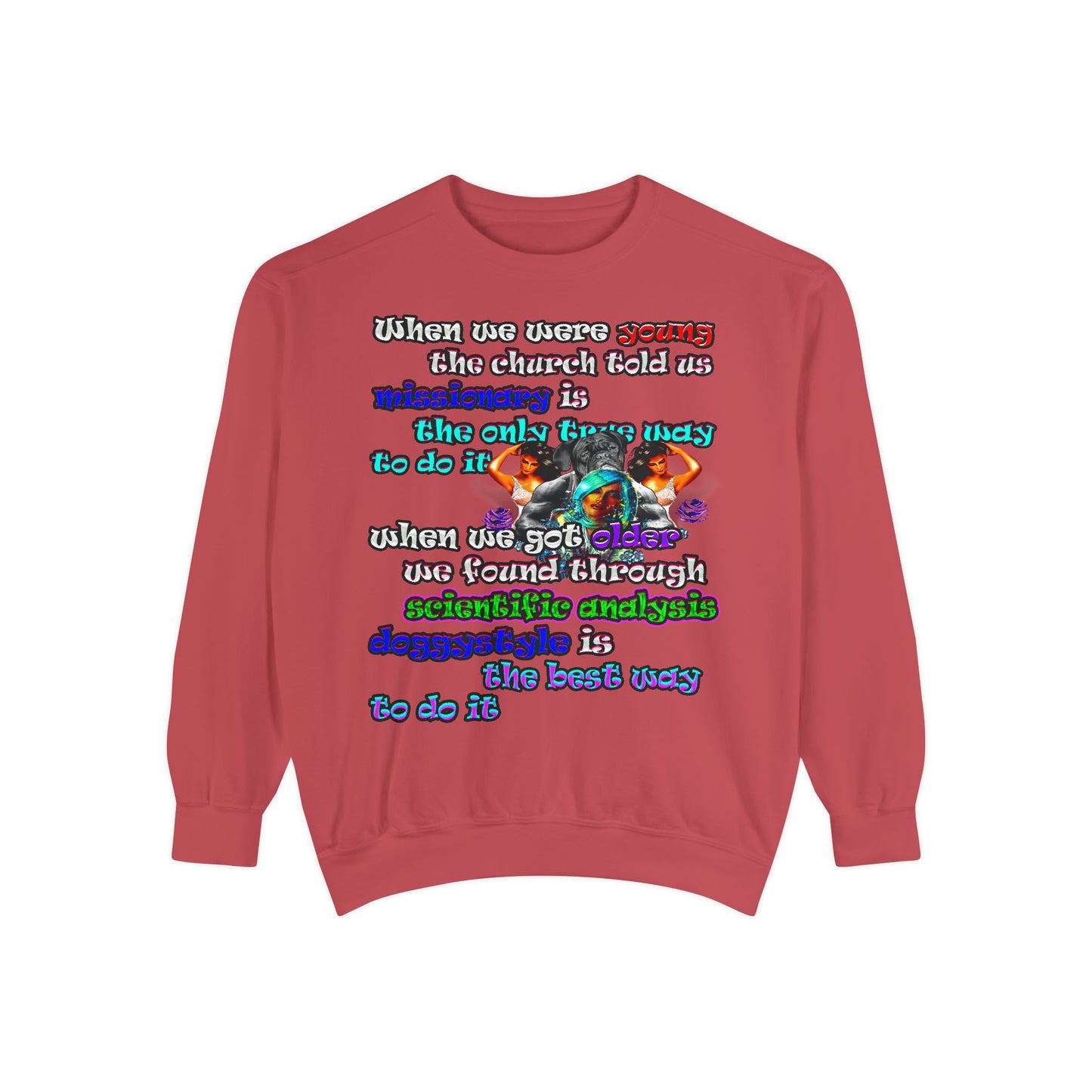 doggystyle - Unisex Garment-Dyed Sweatshirt