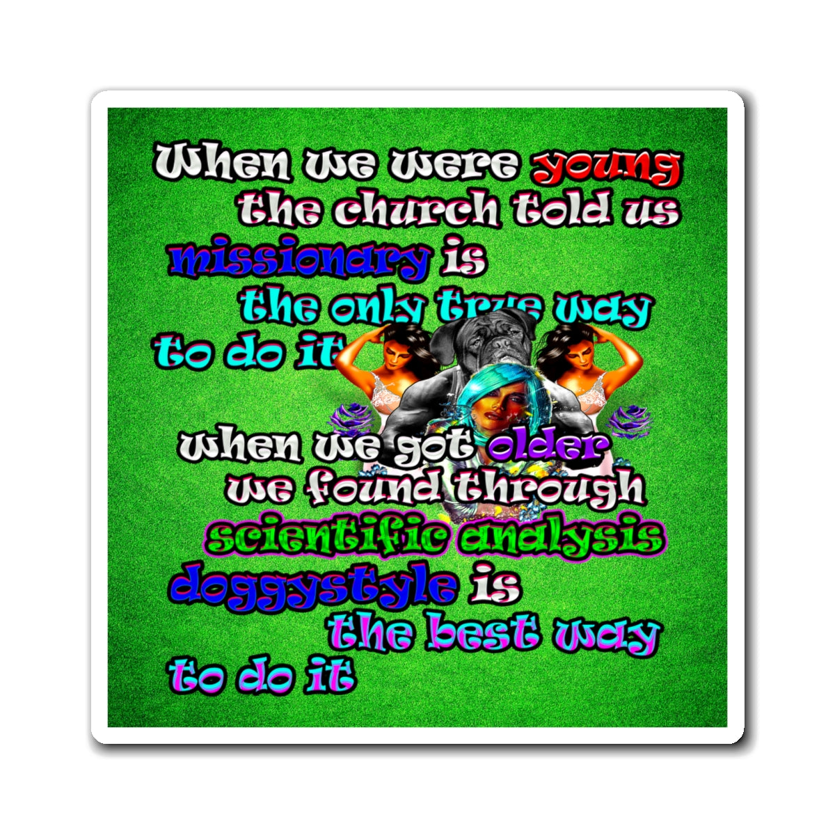 doggystyle - Magnets - (green turf)