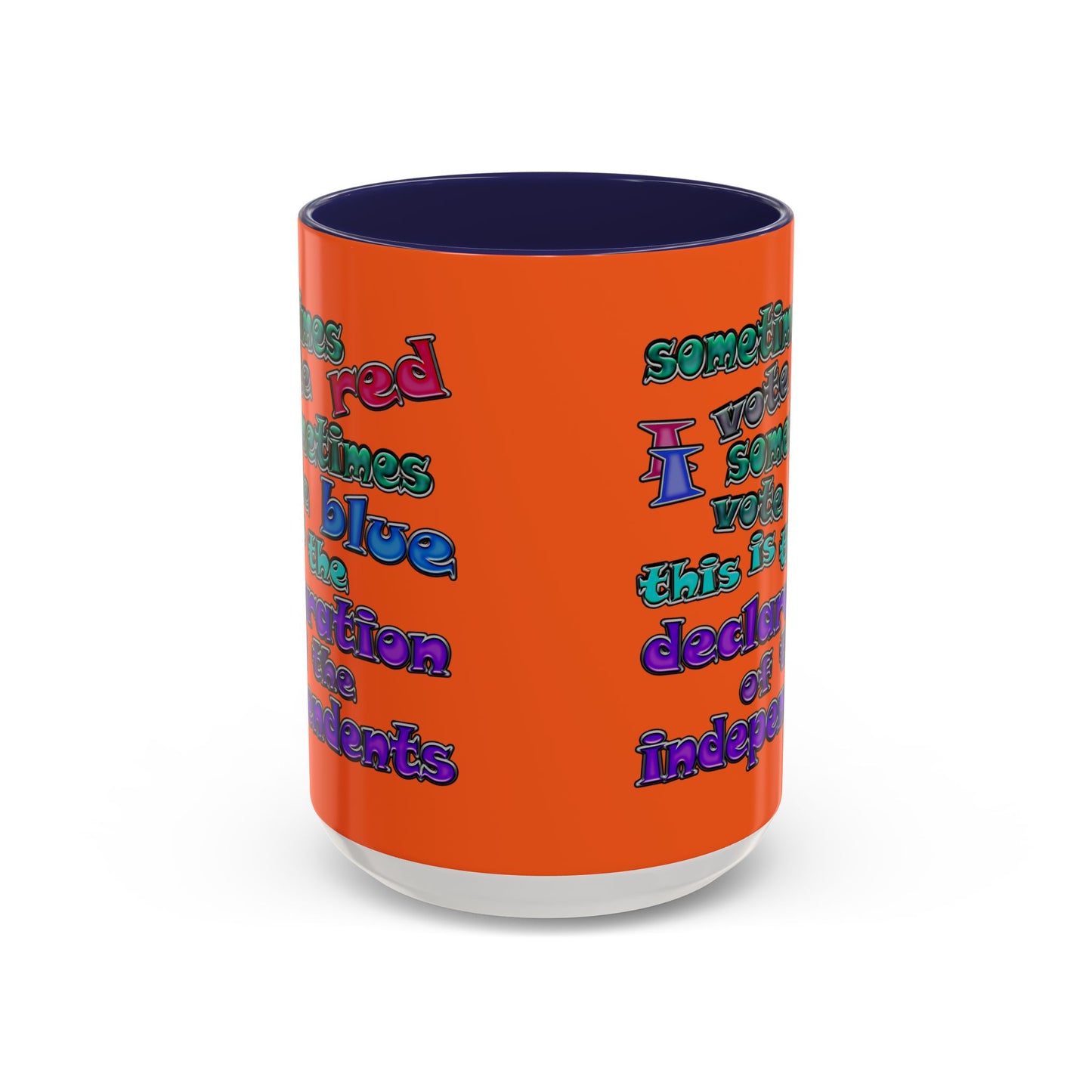 declaration of the independents - Accent Mug (orange)