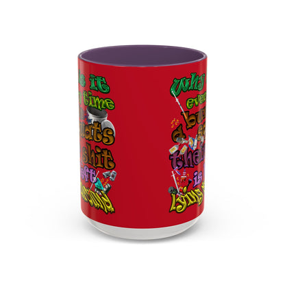 the bum's shit - Accent Mug (dark red)
