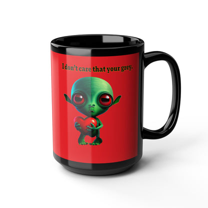 I don't care that your grey - Black Mug (red)
