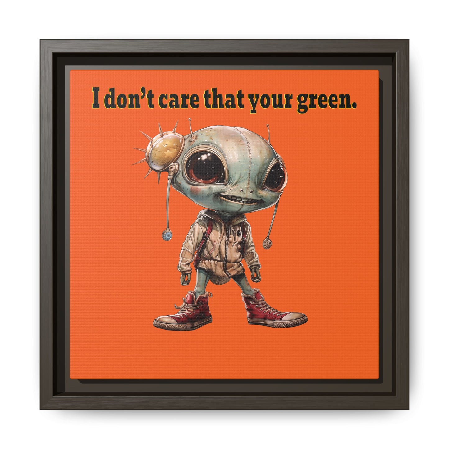 I don't care that your green - framed canvas art (orange)