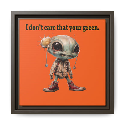 I don't care that your green - framed canvas art (orange)