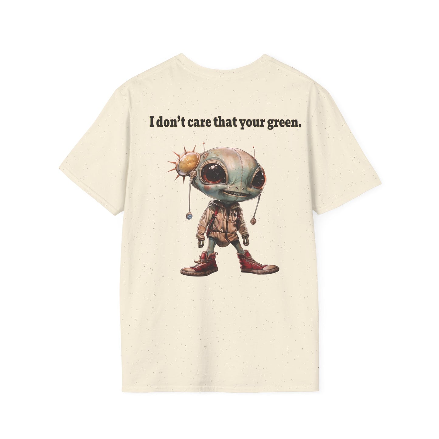 I don't care that your grey - Unisex Softstyle T-Shirt