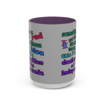 declaration of the independents - Accent Mug (light grey)
