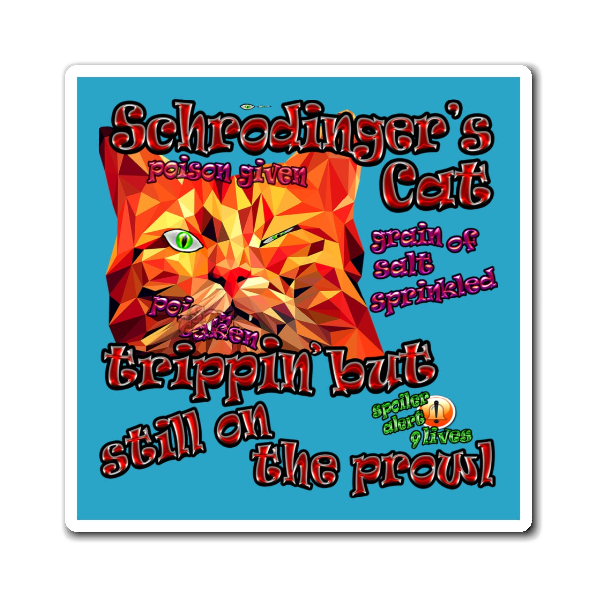 schrodinger's cat - Magnets - (turquoise)