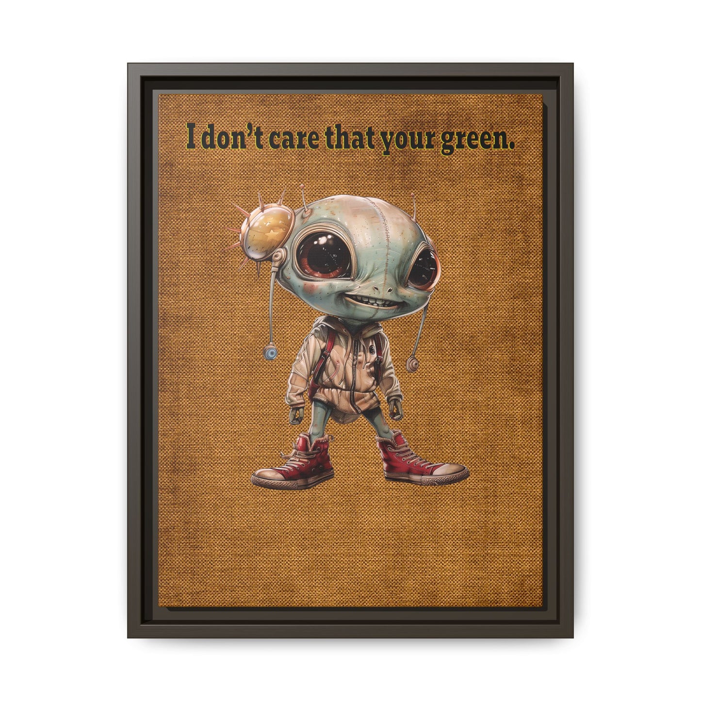 I don't care that your green - framed canvas art (brown papyrus)