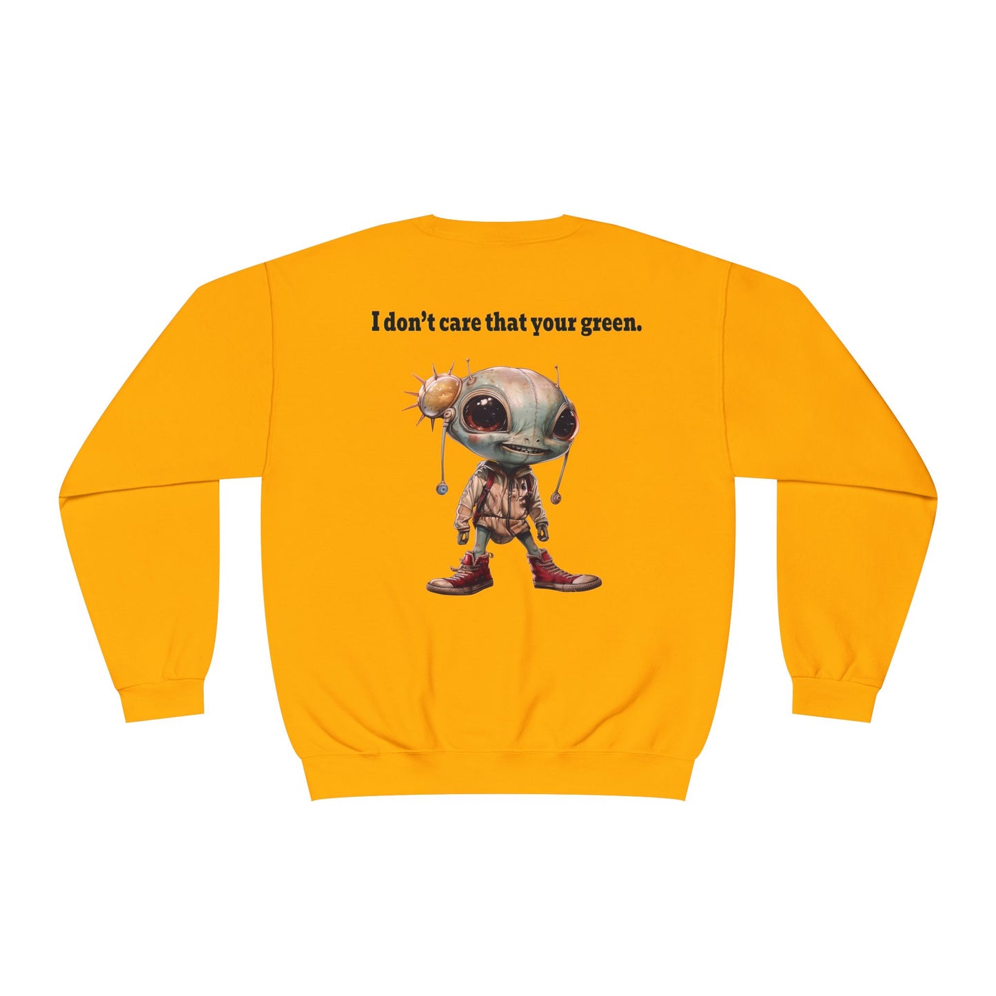 I don't care that your grey - Unisex NuBlend® Crewneck Sweatshirt