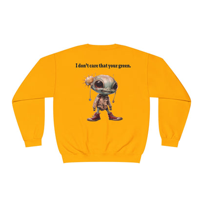 I don't care that your grey - Unisex NuBlend® Crewneck Sweatshirt