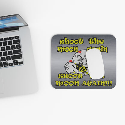 shoot the moon again - Mouse Pad (Rectangle) (brushed nickel)