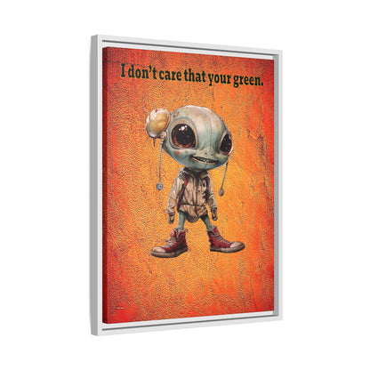 I don't care that your green - framed canvas art (burnt orange)