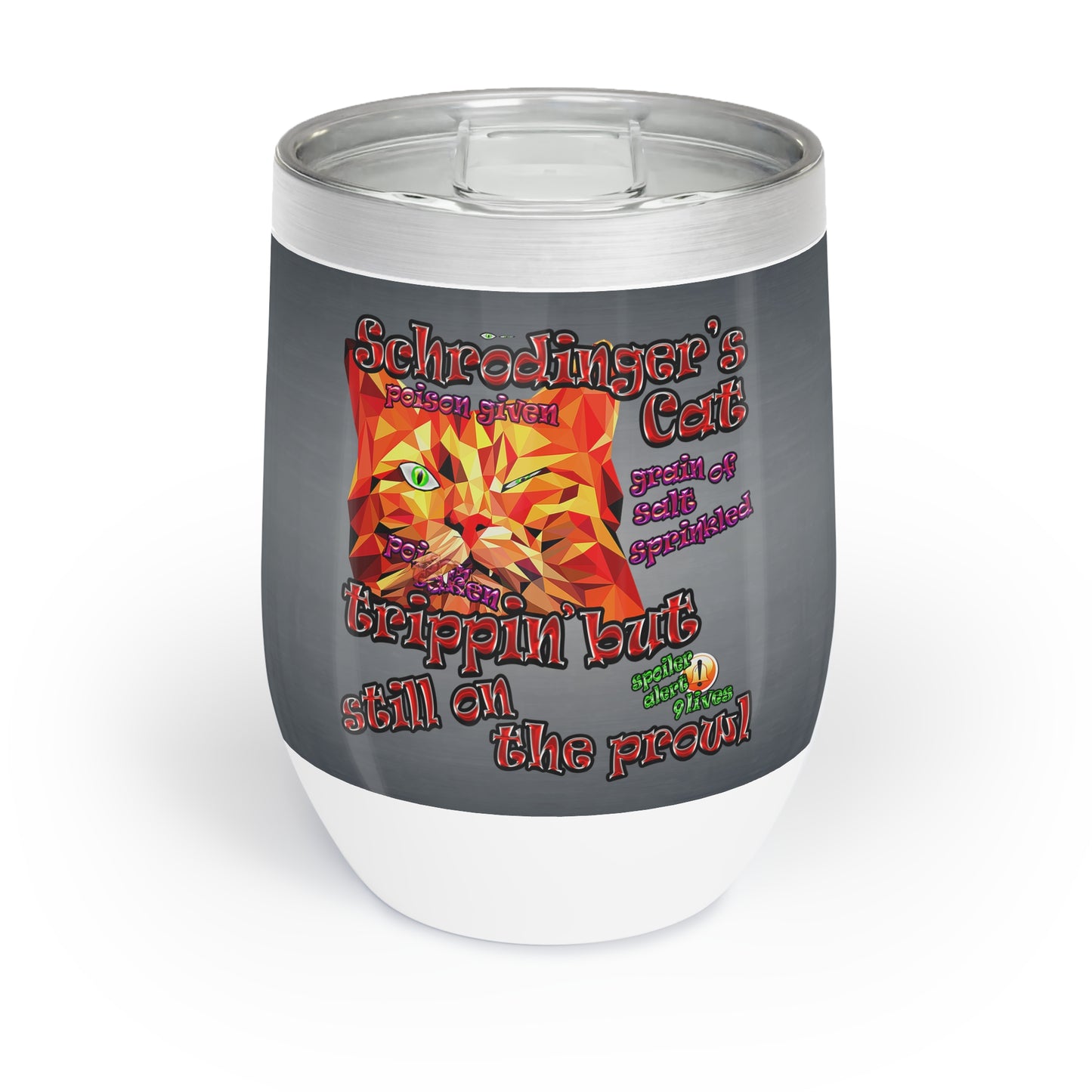 schrodinger's cat - Chill Wine Tumbler (grey-light grey)