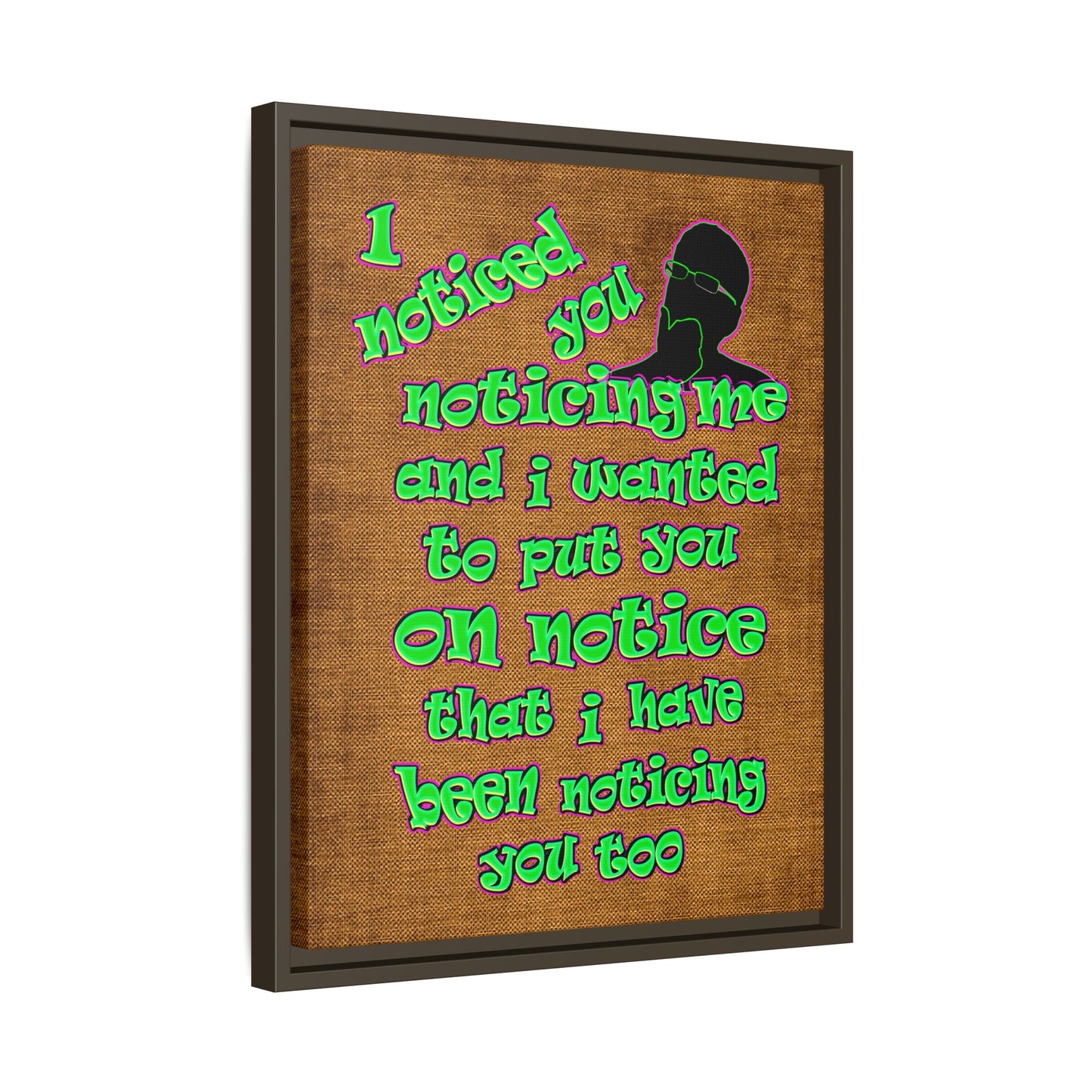 noticed you noticing - framed canvas art (brown papyrus)