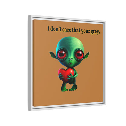I don't care that your grey - framed canvas art (light brown)