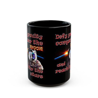 defy conquer reach - Black Mug (black)