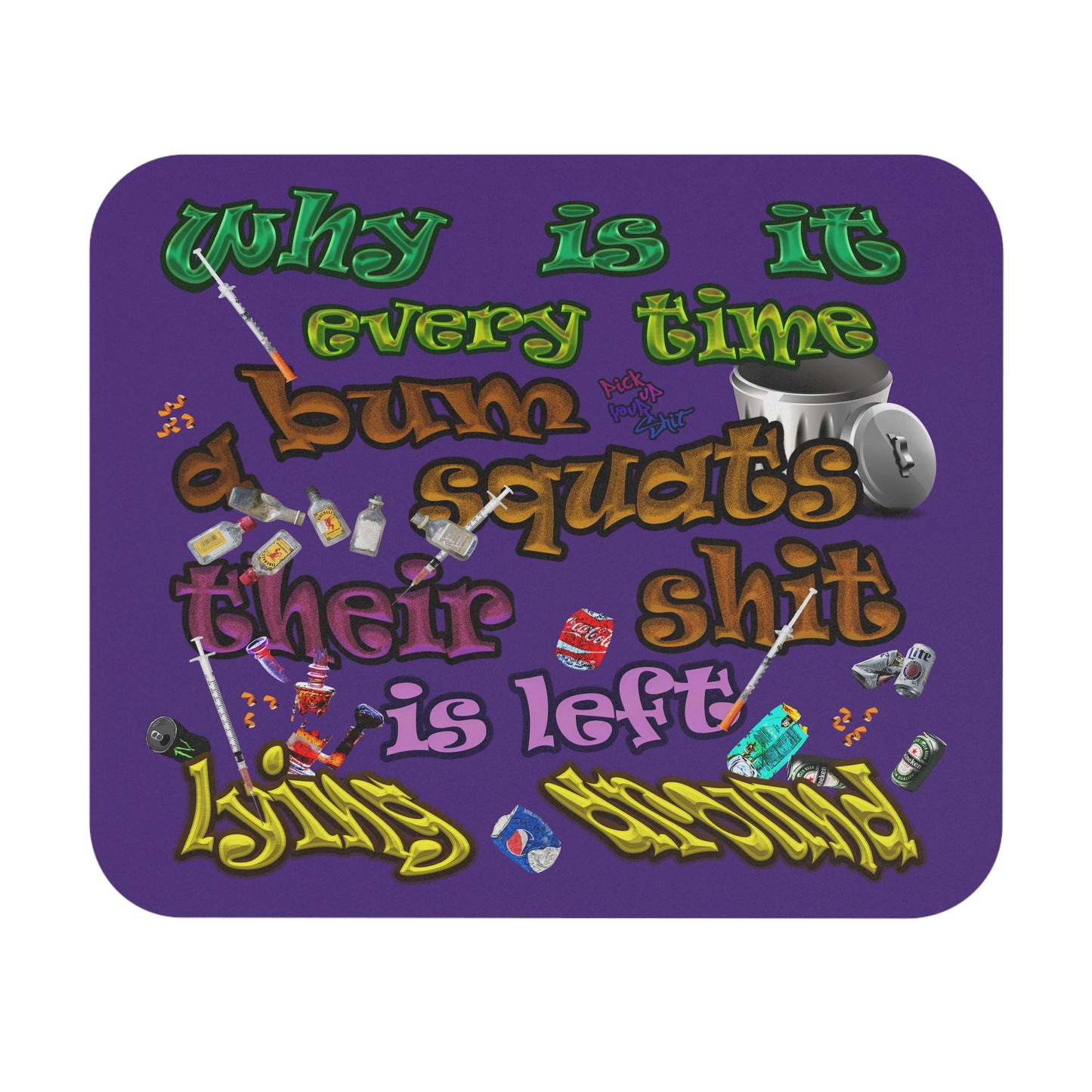 the bum's shit - Mouse Pad (Rectangle) (purple)