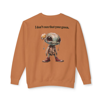 I don't care that your grey - Unisex Lightweight Crewneck Sweatshirt