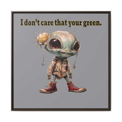 I don't care that your green - framed canvas art (grey)